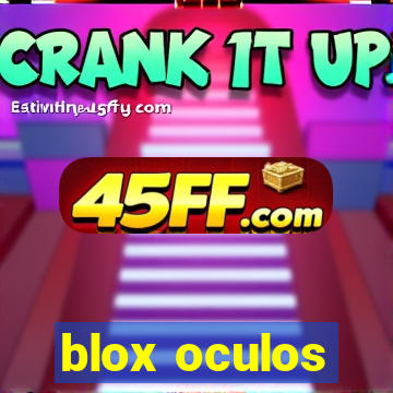 blox oculos